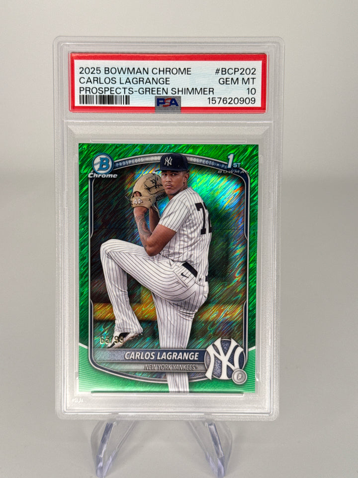 Carlos Lagrange 2025 Bowman Chrome Green Shimmer Refractor 1st, 65/99, PSA 10 Gem Mint