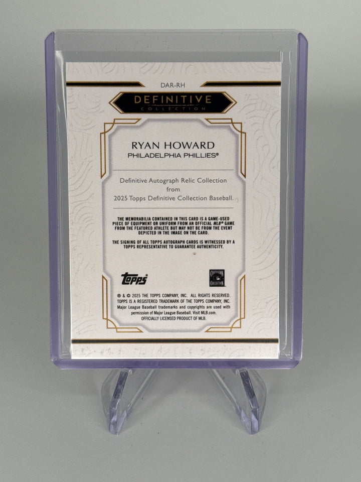 Ryan Howard 2025 Topps Definitive Collection Auto Relic, 47/50