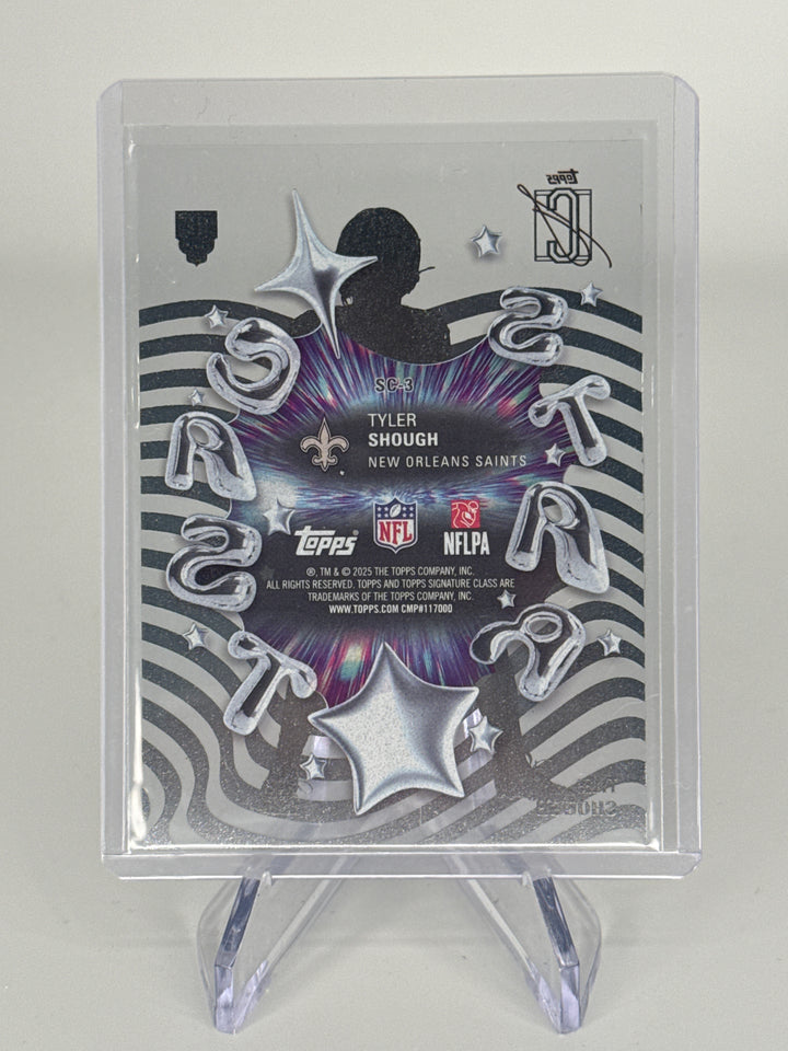 Tyler Shough 2025 Topps Signature Class Star Cast SP Rookie