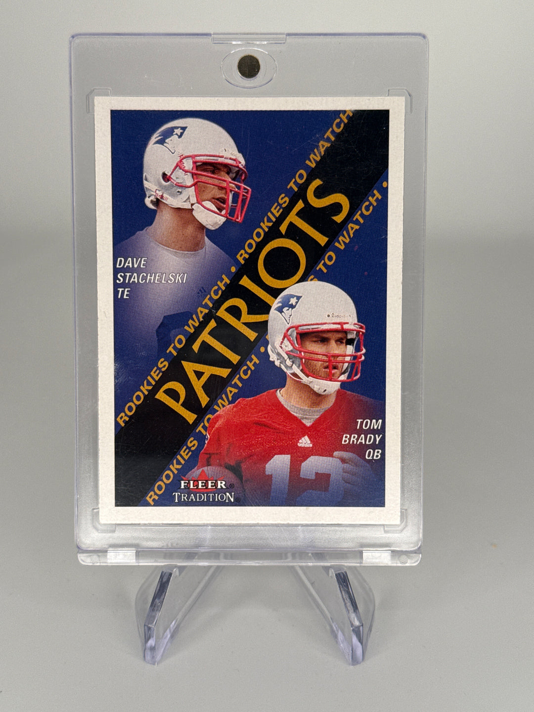 Tom Brady/Dave Stachelski 2000 Fleer Tradition Rookies to Watch
