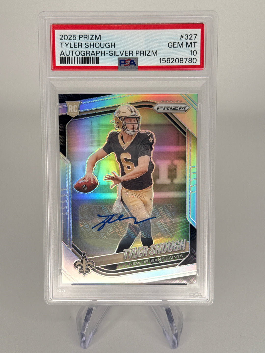 Tyler Shough 2025 Panini Prizm Silver Prizm Rookie Auto, PSA 10 Gem Mint