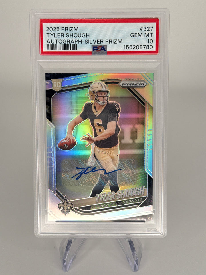Tyler Shough 2025 Panini Prizm Silver Prizm Rookie Auto, PSA 10 Gem Mint