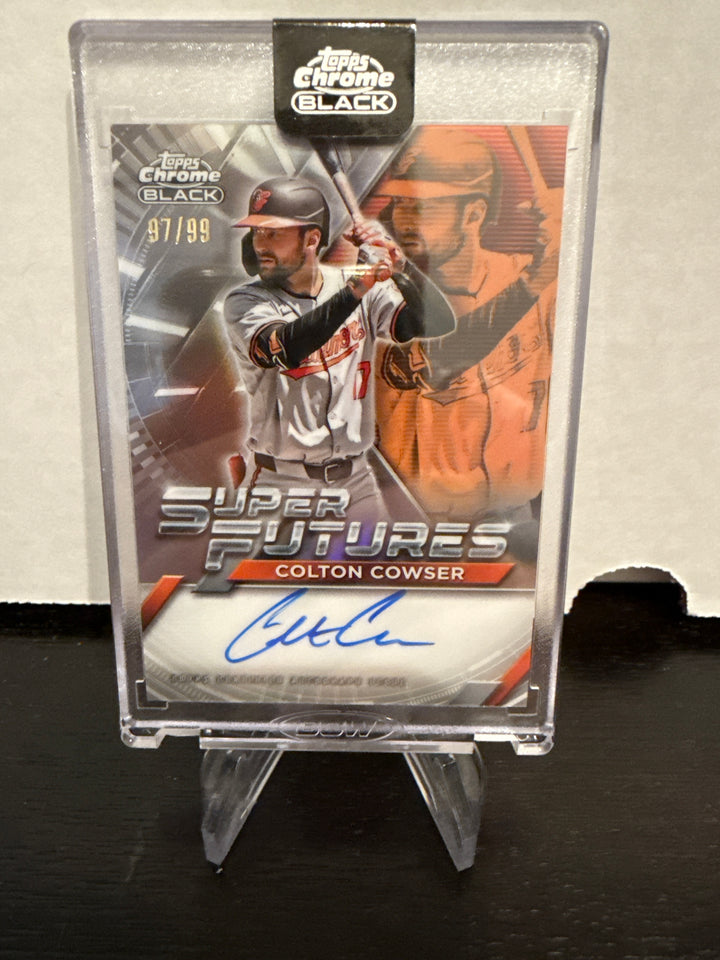Colton Cowser 2025 Topps Chrome Black Super Futures Auto, 97/99