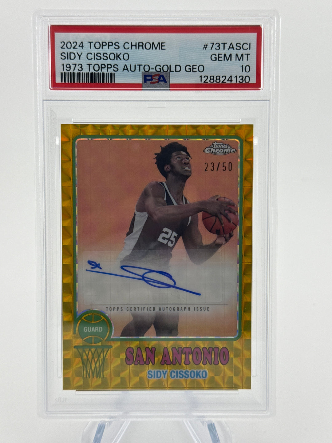 Sidy Cissoko 2024 Topps Chrome 1973 Topps Gold Geometric Auto, 23/50, PSA 10 Gem Mint