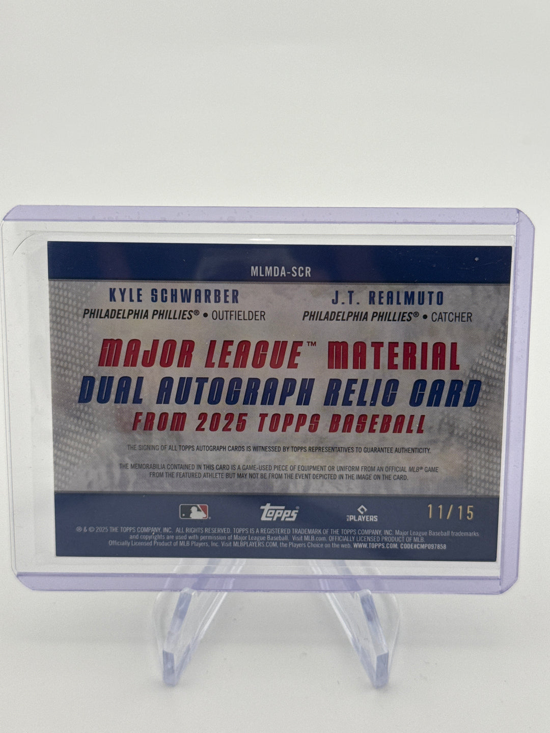 Kyle Schwarber/J.T. Realmuto 2025 Topps Major League Material Dual Game Used Relic Auto, 11/15
