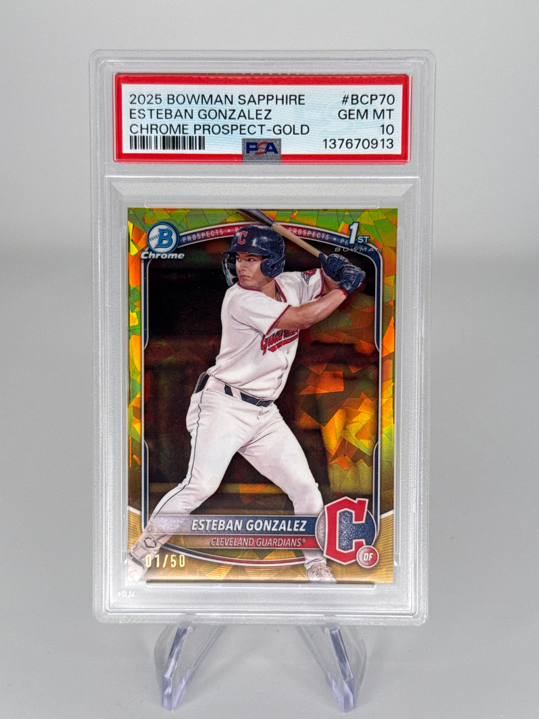 Esteban Gonzalez 2025 Bowman Chrome Sapphire 1st Gold Refractor, 01/50, PSA 10 Gem Mint
