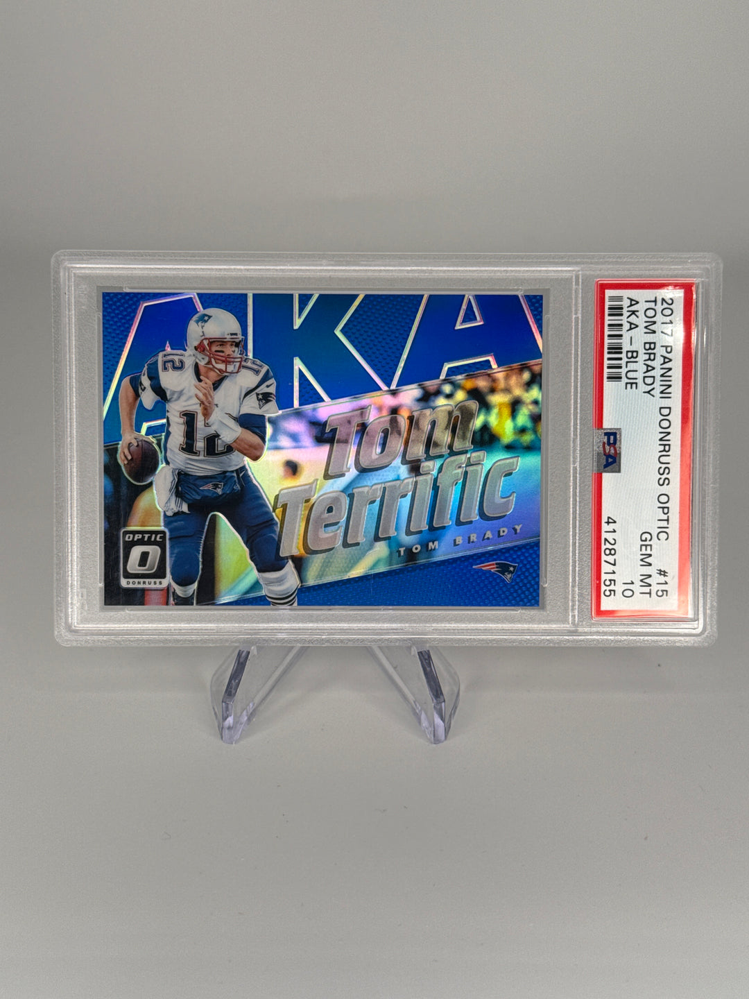 Tom Brady 2017 Panini Donruss Optic Tom Terrific Blue Prizm, 071/149, PSA 10 Gem Mint