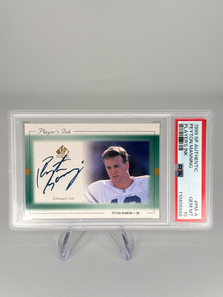 Peyton Manning 1999 SP Authentic Player's Ink Auto, PSA 10 Gem Mint