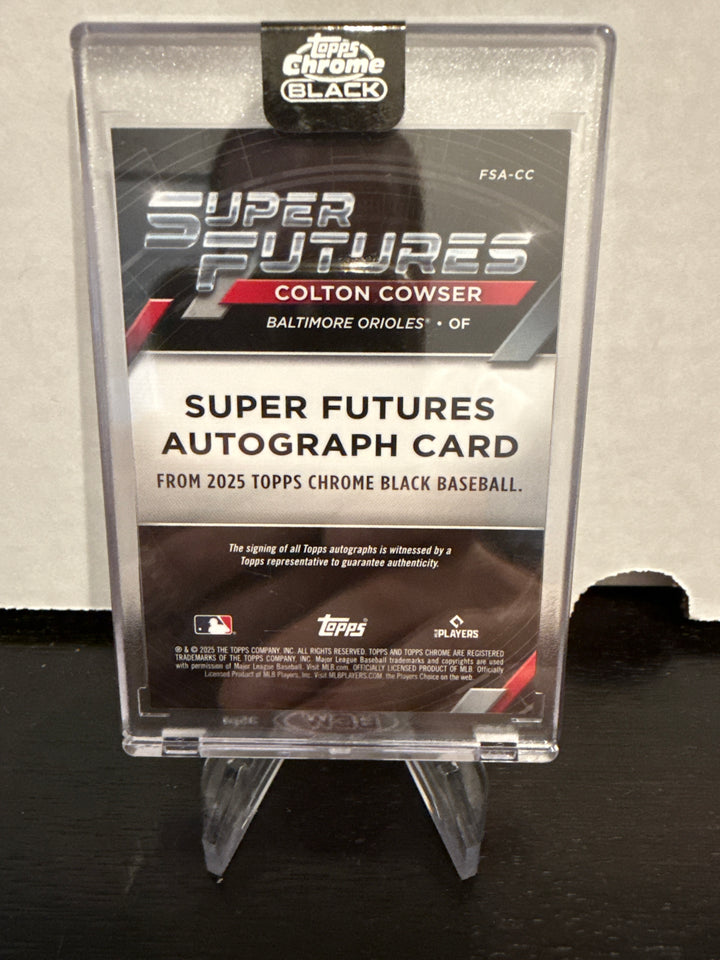 Colton Cowser 2025 Topps Chrome Black Super Futures Auto, 97/99