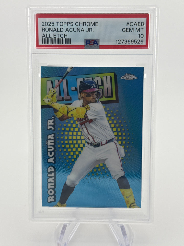 Ronald Acuna Jr 2025 Topps Chrome All-Etch, PSA 10 Gem Mint