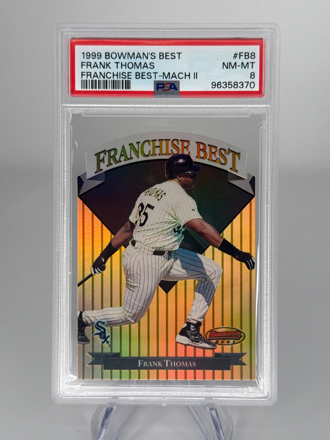 Frank Thomas 1999 Bowman's Best Franchise Best Mach II, 0021/1000, PSA 8