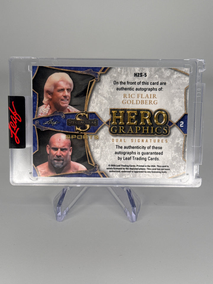 Ric Flair/Bill Goldberg 2026 Leaf Spectacular Hero Graphics Dual Auto, 5/5