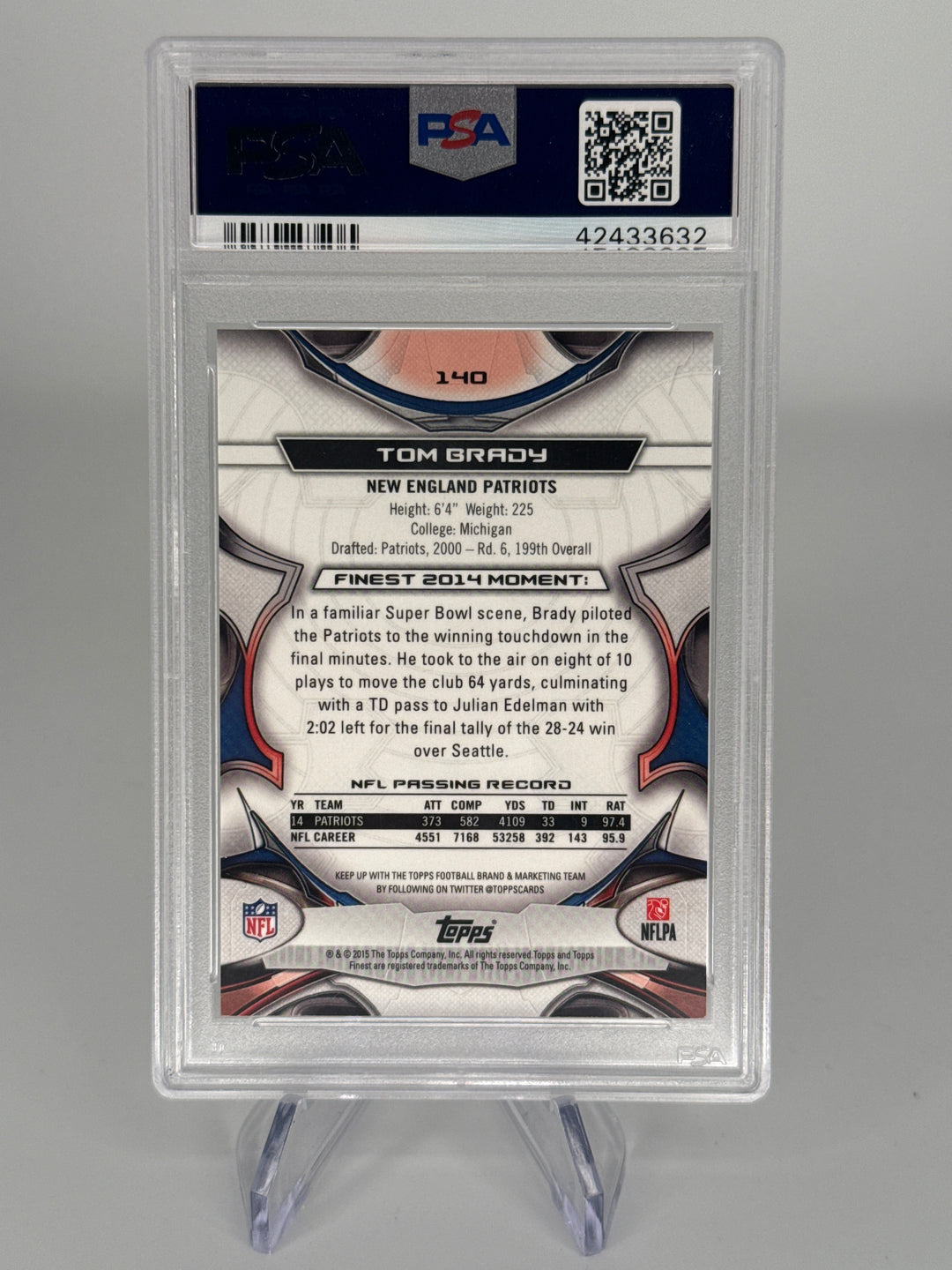 Tom Brady 2015 Topps Finest Red Refractor, 34/99, PSA 10 Gem Mint
