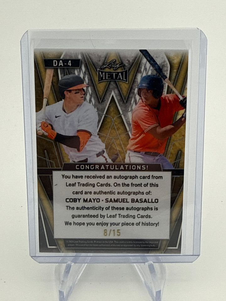Coby Mayo/Samuel Basallo 2024 Leaf Metal Dual Auto, 8/15