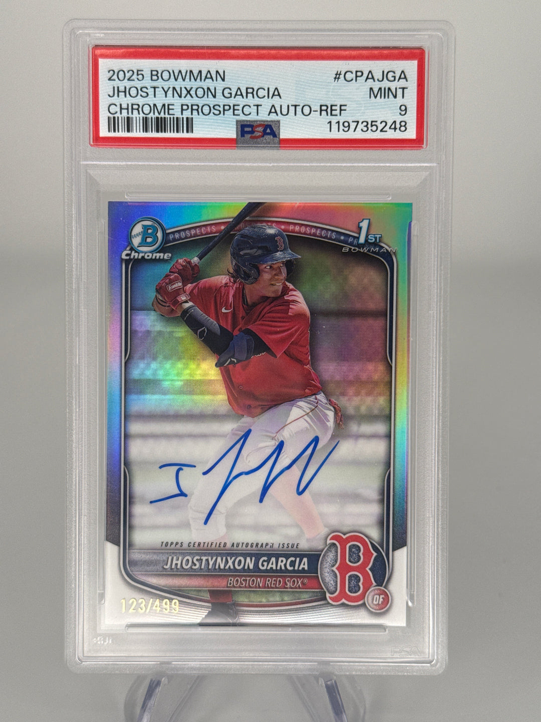 Jhostynxon Garcia 2025 Bowman Chrome 1st Refractor Auto, 123/499, PSA 10 Gem Mint