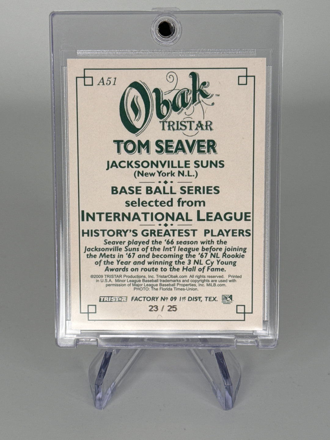 Tom Seaver 2009 Obak Tristar Auto, 23/25