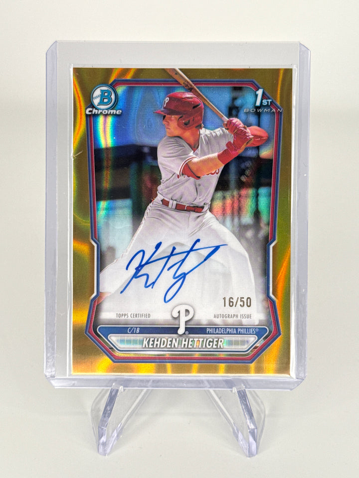 Kehden Hettiger 2026 Bowman Chrome Gold Lava Refractor 1st Auto, 16/50