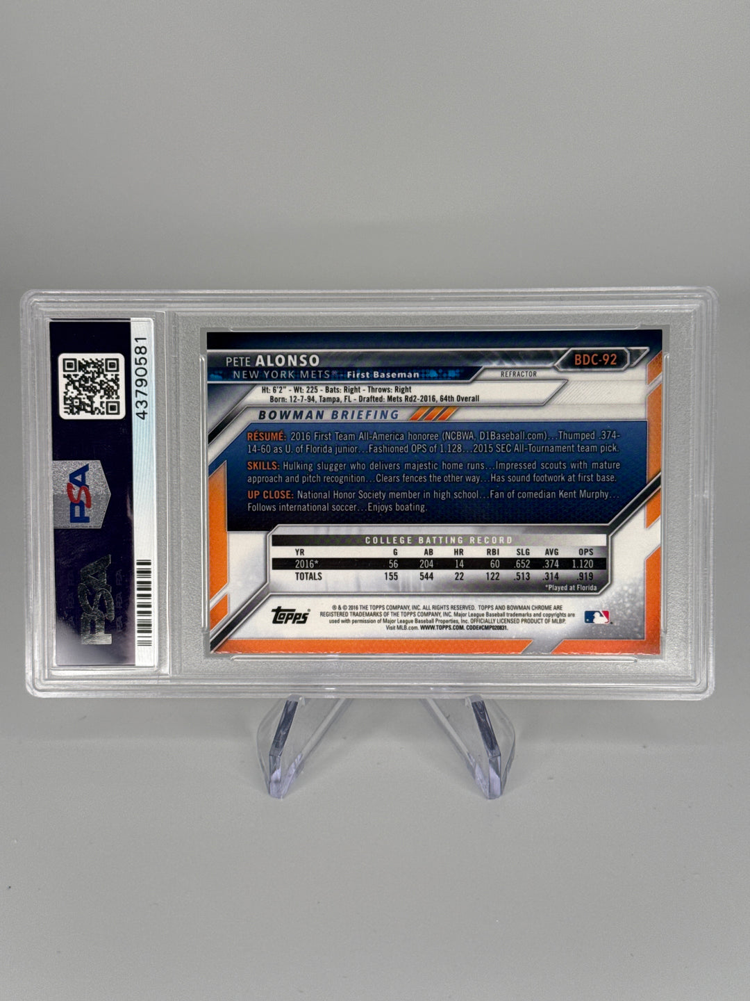 Pete Alonso 2016 Bowman Chrome Draft, 1st Bowman Refractor, PSA 10 Gem Mint