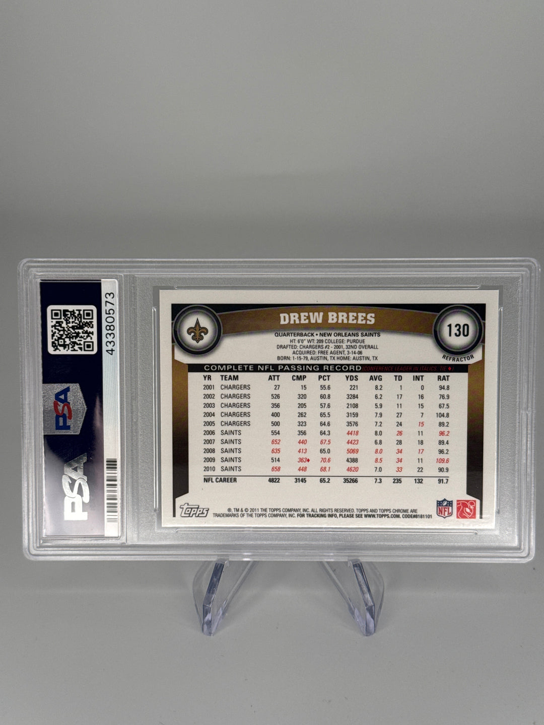 Drew Brees 2011 Topps Chrome Xfractor, PSA 10 Gem Mint